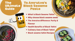 The Ultimate Guide To Amrutva’s Black Seaame Paste